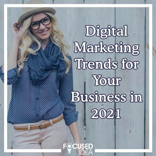 2021 Digital Marketing Trends